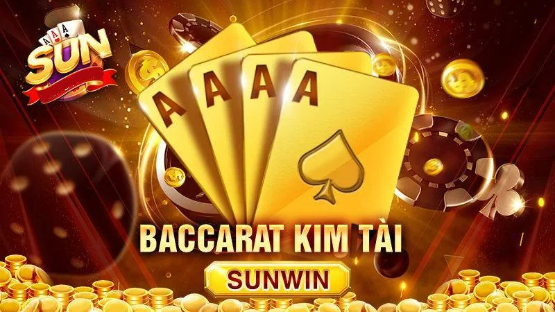 Baccarat Kim Tài – Bí Quyết Chơi Hiệu Quả, Thắng Lớn Tại Sunwin 1 Baccarat Kim Tai – Bi Quyet Choi Hieu Qua Thang Lon Tai Sunwin